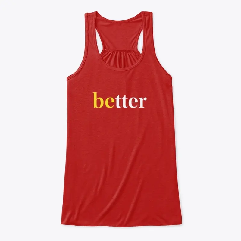 Be Better