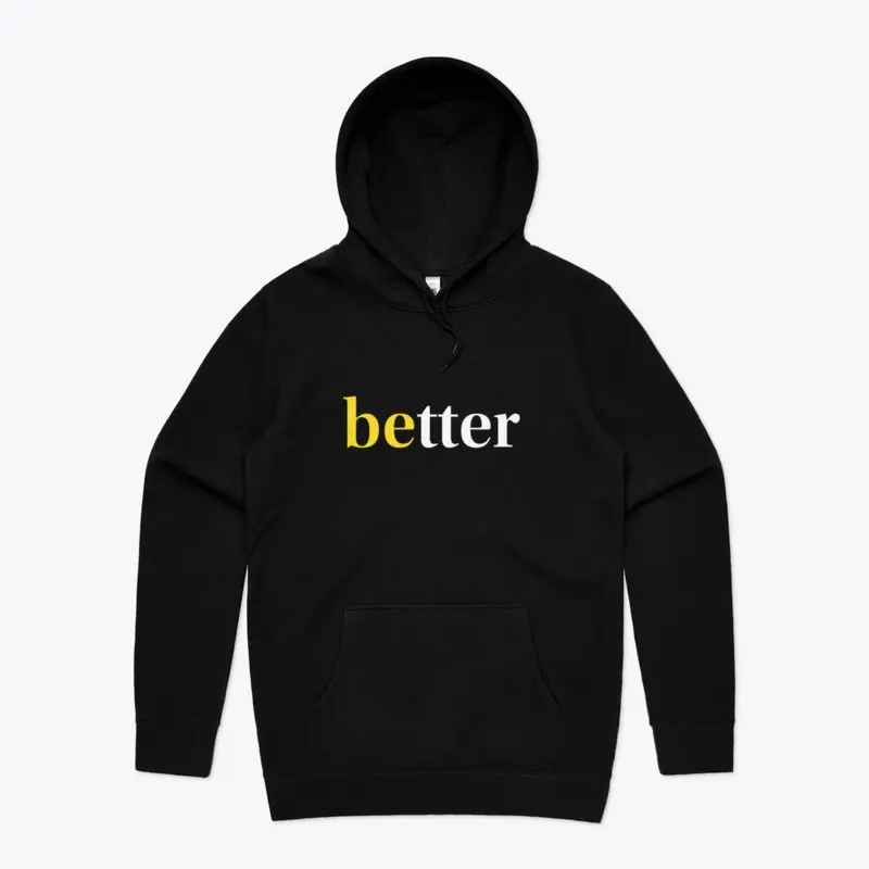 Be Better